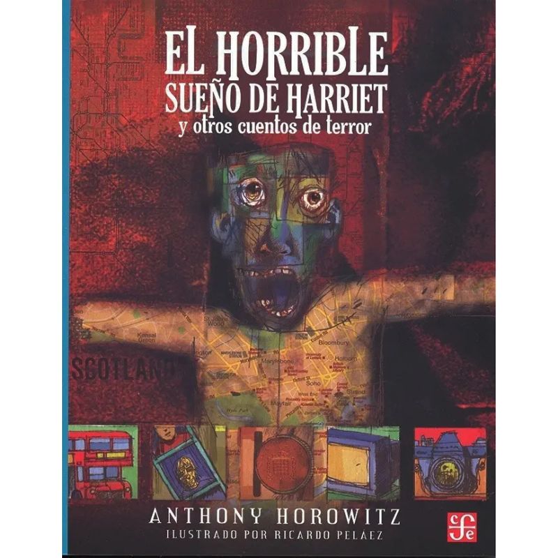 HORRIBLE SUEÑO DE HARRIET Y OTROS CUENTOS DE TERROR,EL (Nuevo)