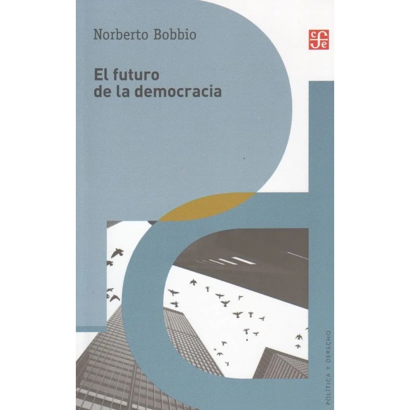 FUTURO DE LA DEMOCRACIA, EL (Nuevo)
