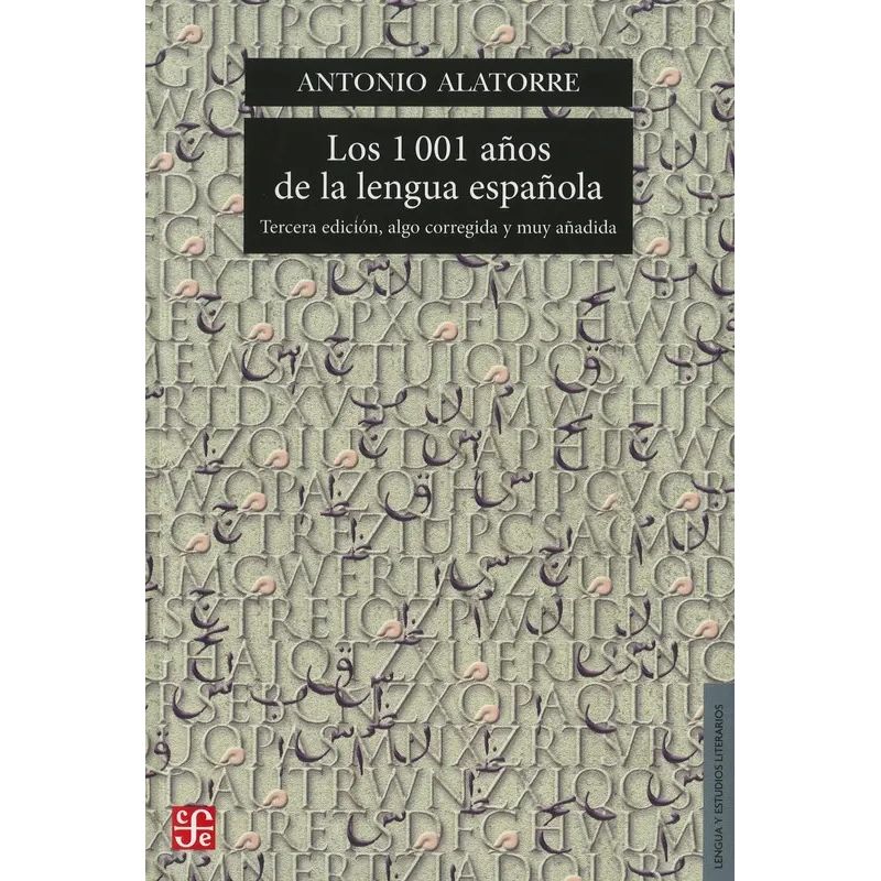1001 AÑOS DE LA LENGUA ESPAÑOLA, LOS (Nuevo)