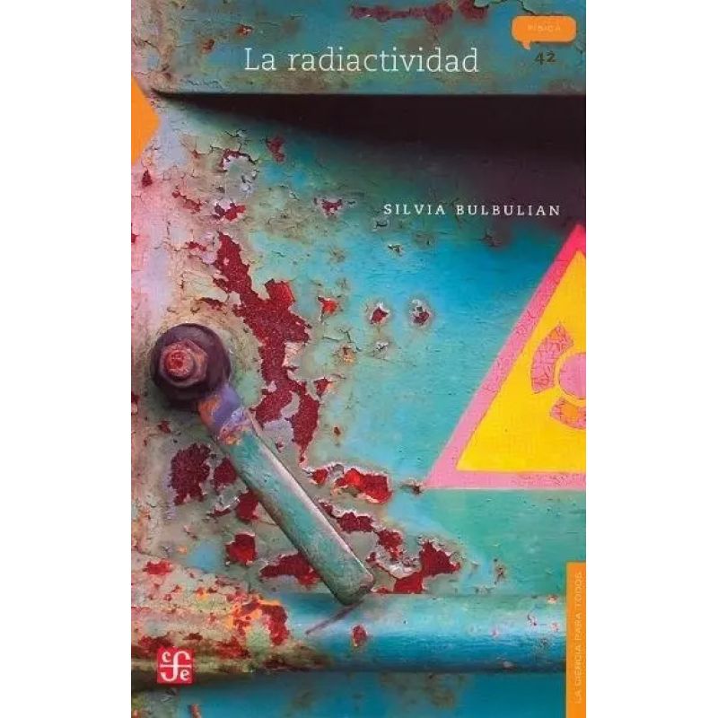 RADIACTIVIDAD, LA (Nuevo)