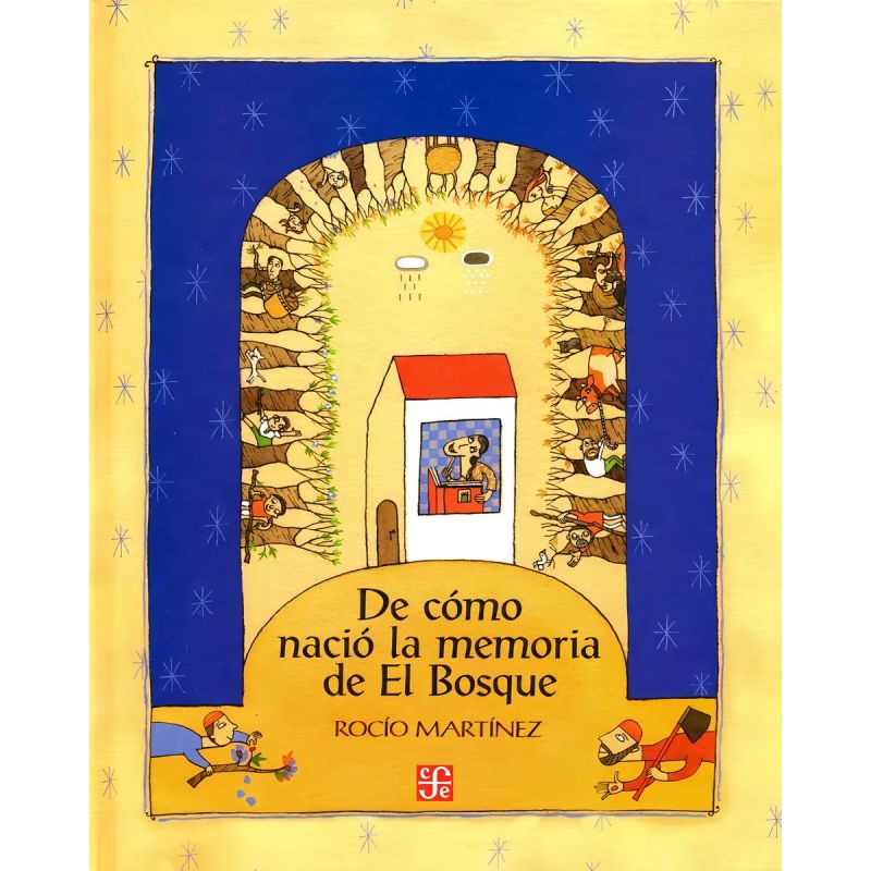 DE COMO NACIO LA MEMORIA DE EL BOSQUE (Nuevo)