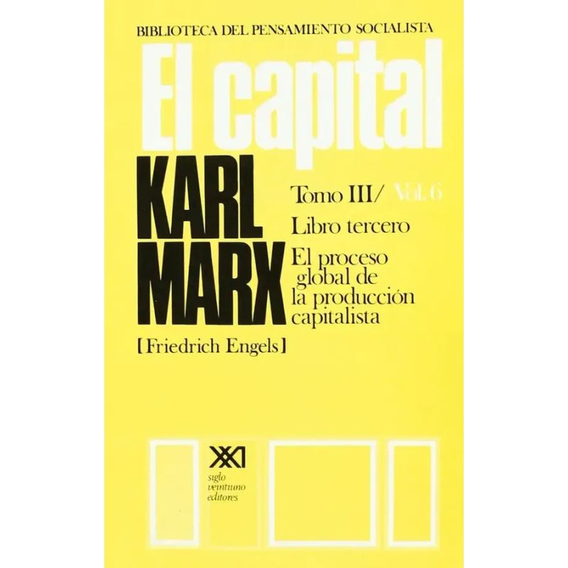 CAPITAL, EL - TOMO III VOL.VI (Nuevo) - Miniatura 2
