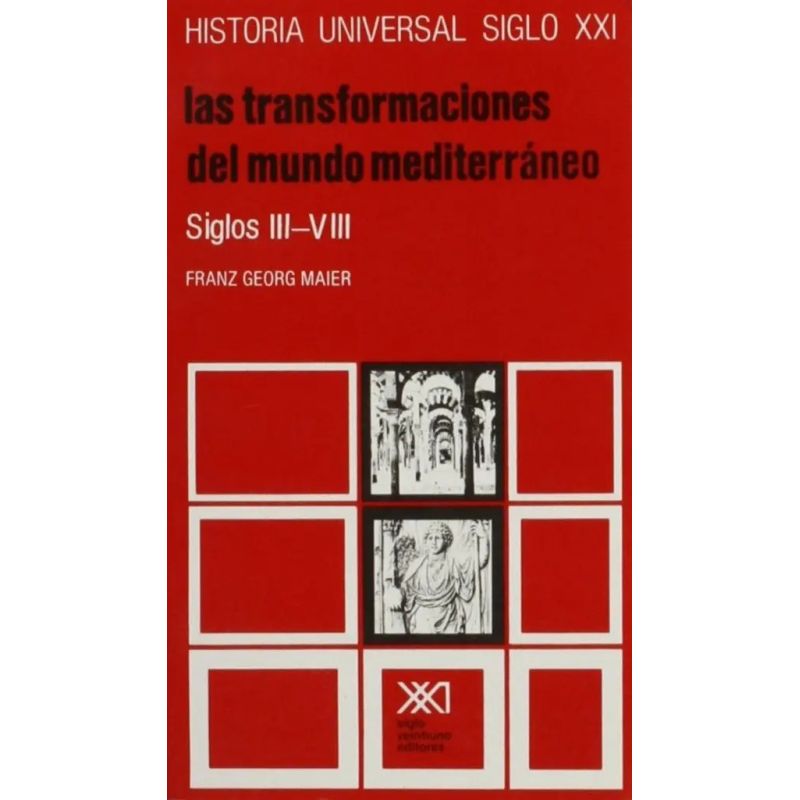 TRANSFORMACIONES DEL MUNDO MEDITERRANEO, LAS - VOL.9 (Nuevo)