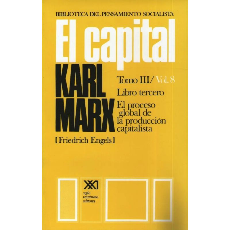 CAPITAL,EL - TOMO III VOL.VIII (Nuevo)