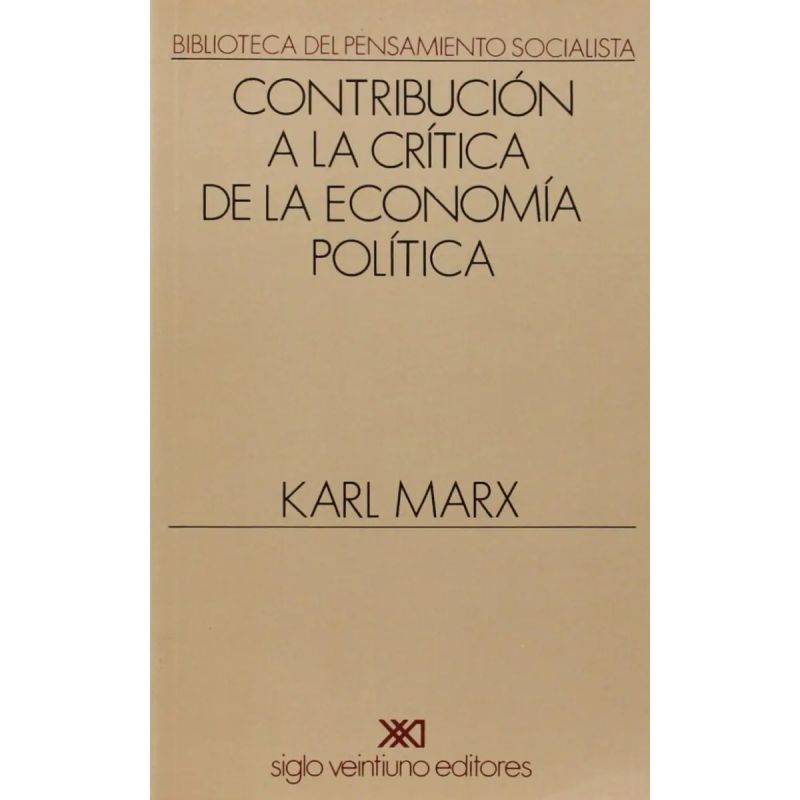 CONTRIBUCION A LA CRITICA DE LA ECONOMIA POLITICA (Nuevo)