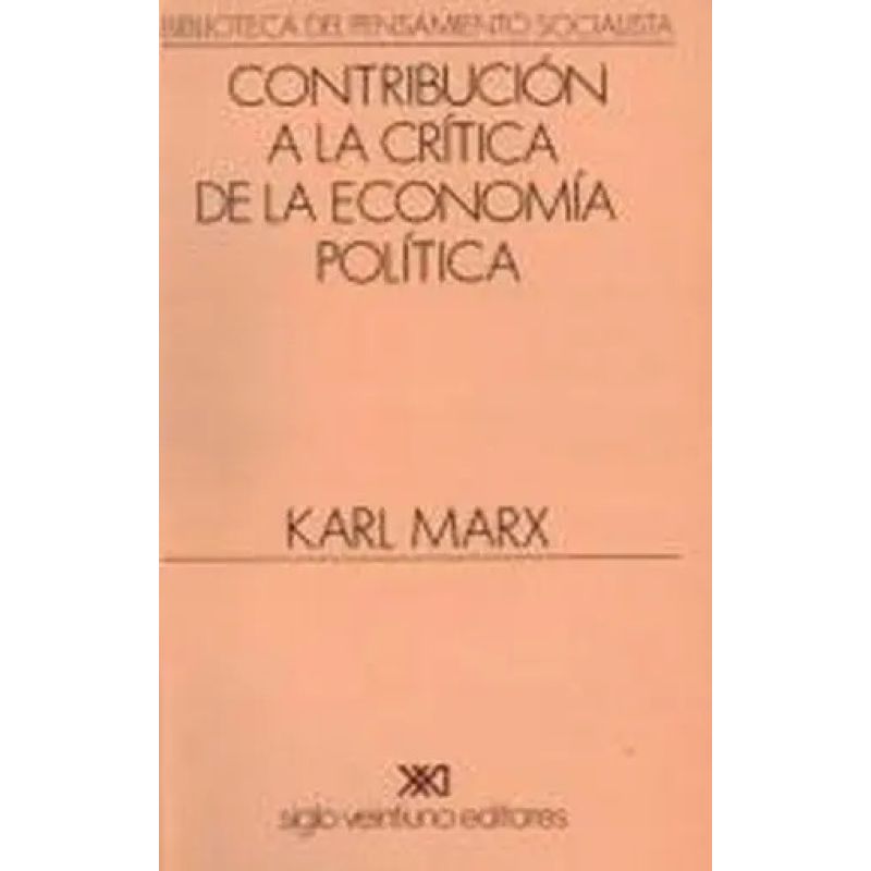CONTRIBUCION A LA CRITICA DE LA ECONOMIA POLITICA (Nuevo) - Miniatura 2