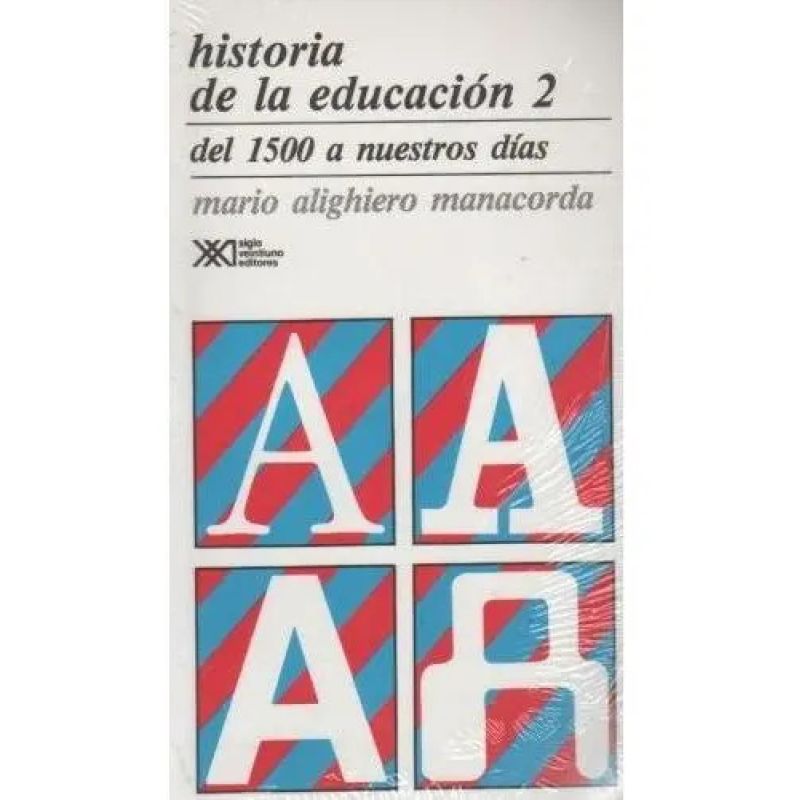 HISTORIA DE LA EDUCACION VOL.2 (Nuevo)