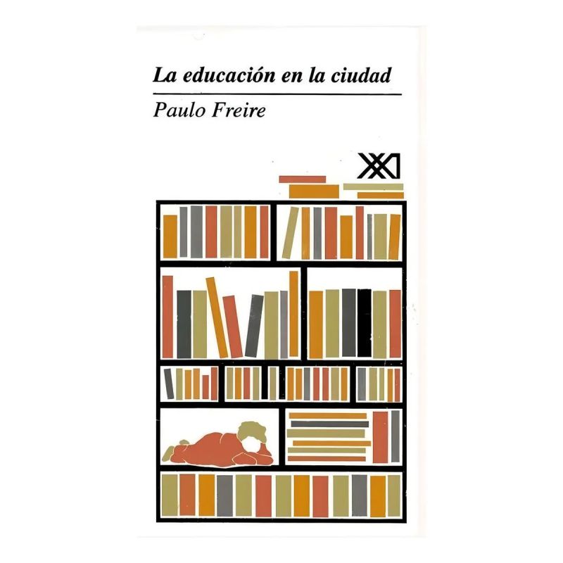 EDUCACION EN LA CIUDAD, LA (Nuevo)