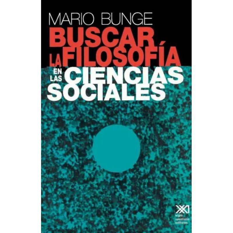 BUSCAR LA FILOSOFIA EN LAS CIENCIAS SOCIALES (Nuevo)