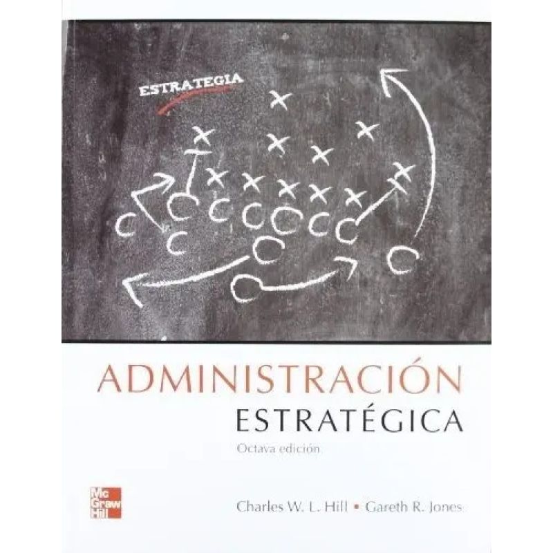 ADMINISTRACION ESTRATEGICA 8/ED.