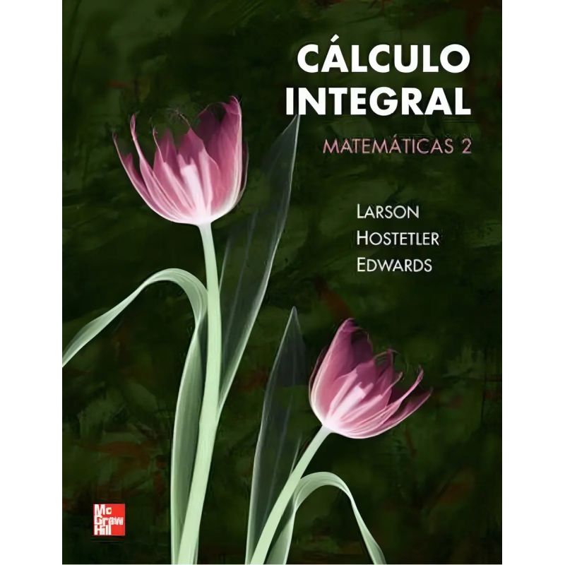 CALCULO INTEGRAL - MATEMATICAS 2 (Nuevo)