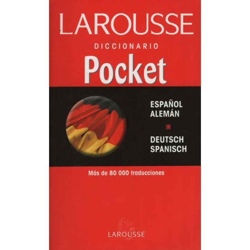 LAROUSSE DICC.POCKET ALEMAN/ESPAÑOL-ESPAÑOL/ALEMAN (Nuevo)