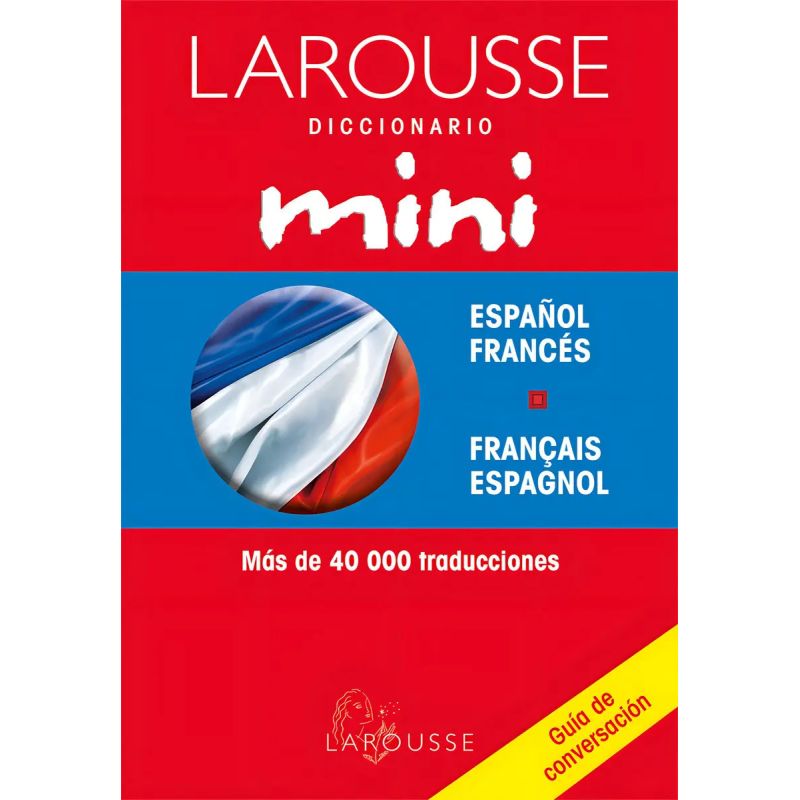 LAROUSSE DICC.MINI FRANCES-ESPAÑOL (Nuevo)