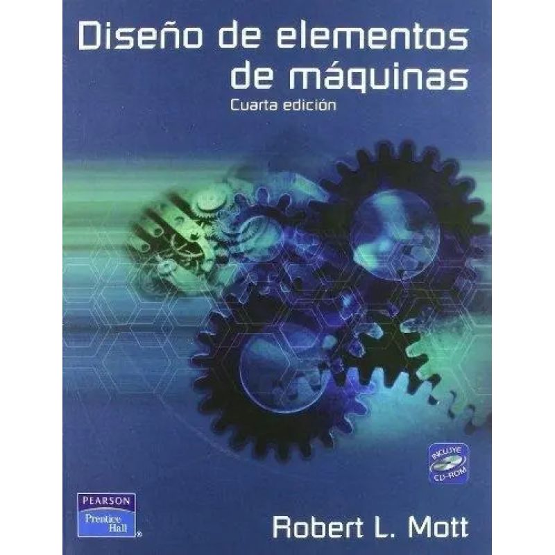 DISEÑO DE ELEMENTOS DE MAQUINAS 4/ED.+ CD-ROM (Nuevo)