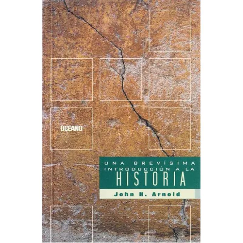 UNA BREVISIMA INTRODUCCION A LA HISTORIA (Nuevo)