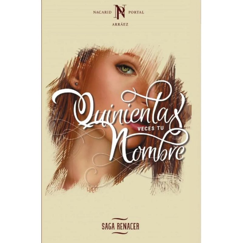 QUINIENTAS VECES TU NOMBRE - RENACER 1 (Nuevo)