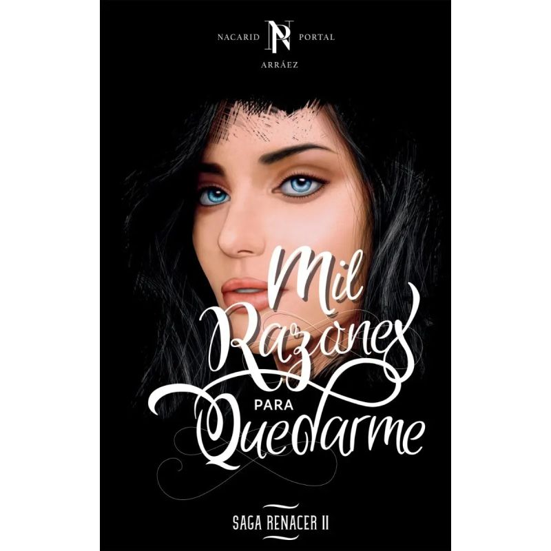 MIL RAZONES PARA QUEDARME - RENACER 2 (Nuevo)