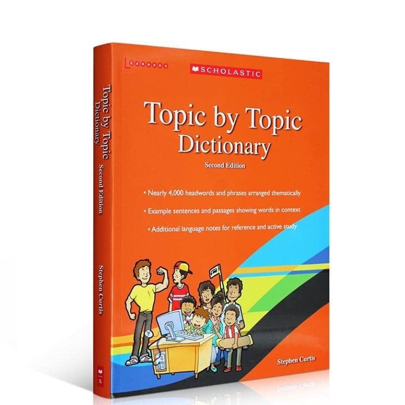 SCHOLASTIC TOPIC BY TOPIC DICTIONARY (2/ED.)* (Nuevo)