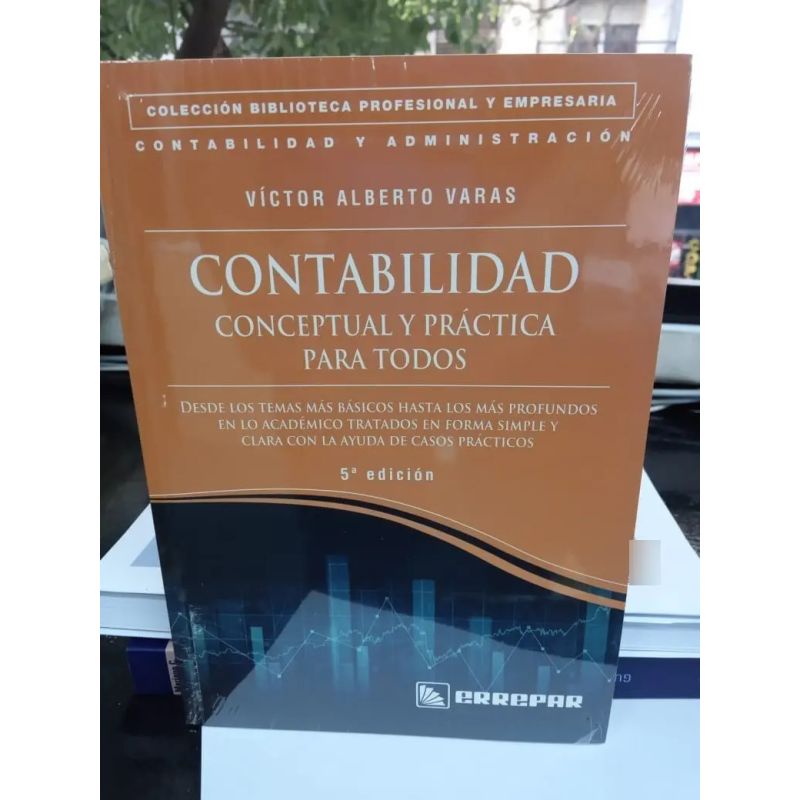 CONTABILIDAD CONCEPTUAL Y PRACTICA PARA TODOS 5/ED. (Nuevo)