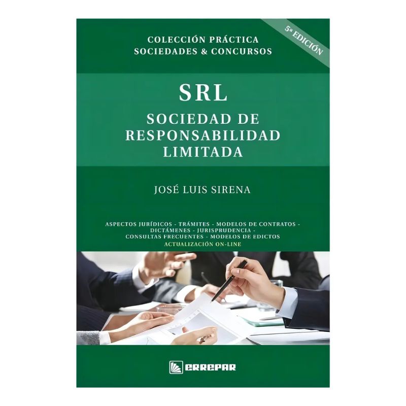 S.R.L. - SOCIEDAD DE RESPONSABILIDAD LIMITADA 5/ED. (Nuevo)