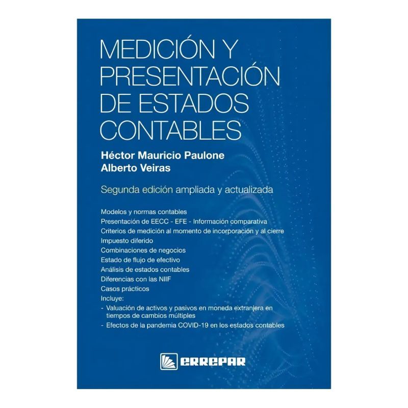 MEDICION Y PRESENTACION DE ESTADOS CONTABLES 2/ED. AMPLIADA Y ACTUALIZADA (Nuevo)