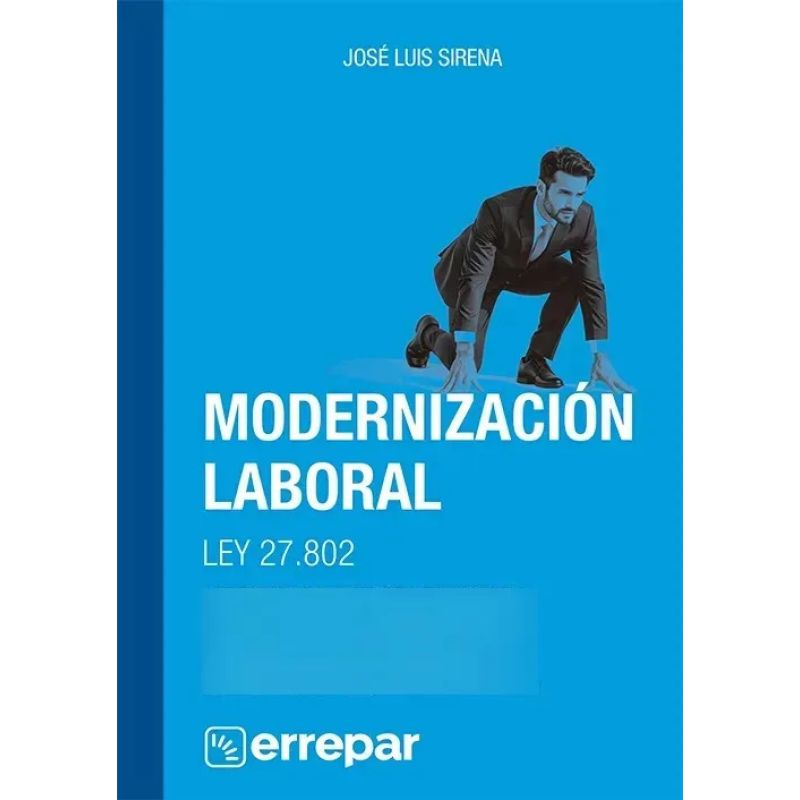MODERNIZACION LABORAL - LEY 27.802 (Nuevo)