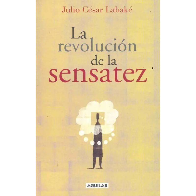REVOLUCION DE LA SENSATEZ,LA (Nuevo)