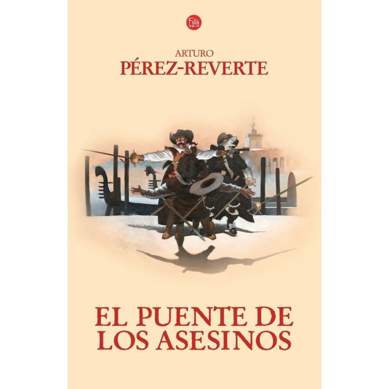 PUENTE DE LOS ASESINOS, EL - LAS AVENTURAS DEL CAPITAN ALATRISTE VII (Nuevo)