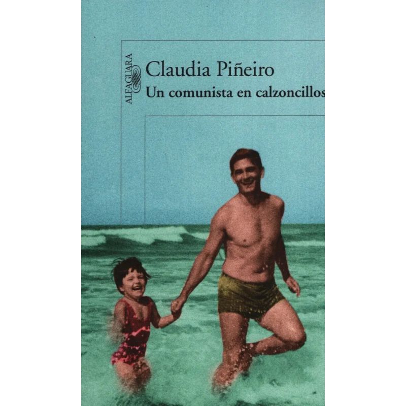 UN COMUNISTA EN CALZONCILLOS (Nuevo)