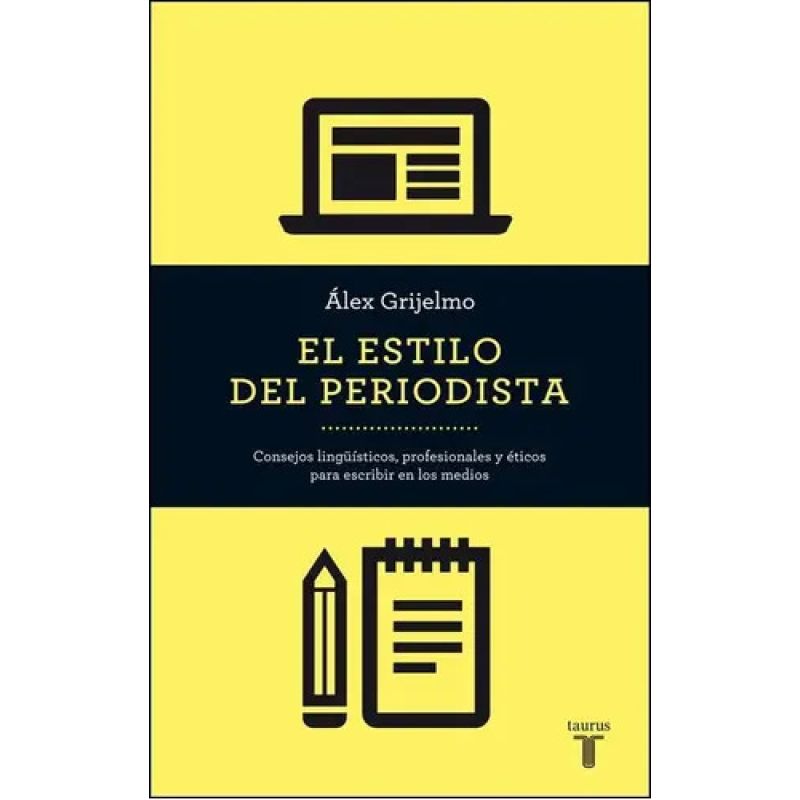 ESTILO DEL PERIODISTA,EL (Nuevo)