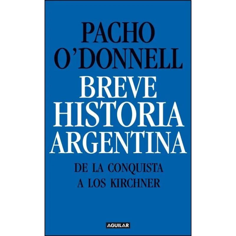 BREVE HISTORIA ARGENTINA (Nuevo)