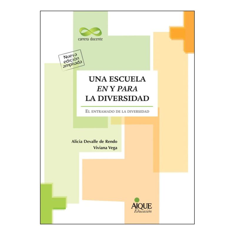 UNA ESCUELA EN Y PARA LA DIVERSIDAD. NUEVA EDICION (Nuevo)