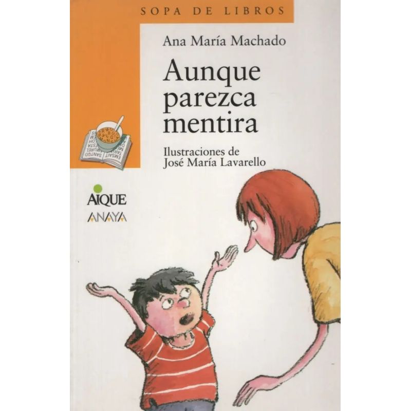 AUNQUE PAREZCA MENTIRA - SOPA DE LIBROS AMARILLA (Nuevo)