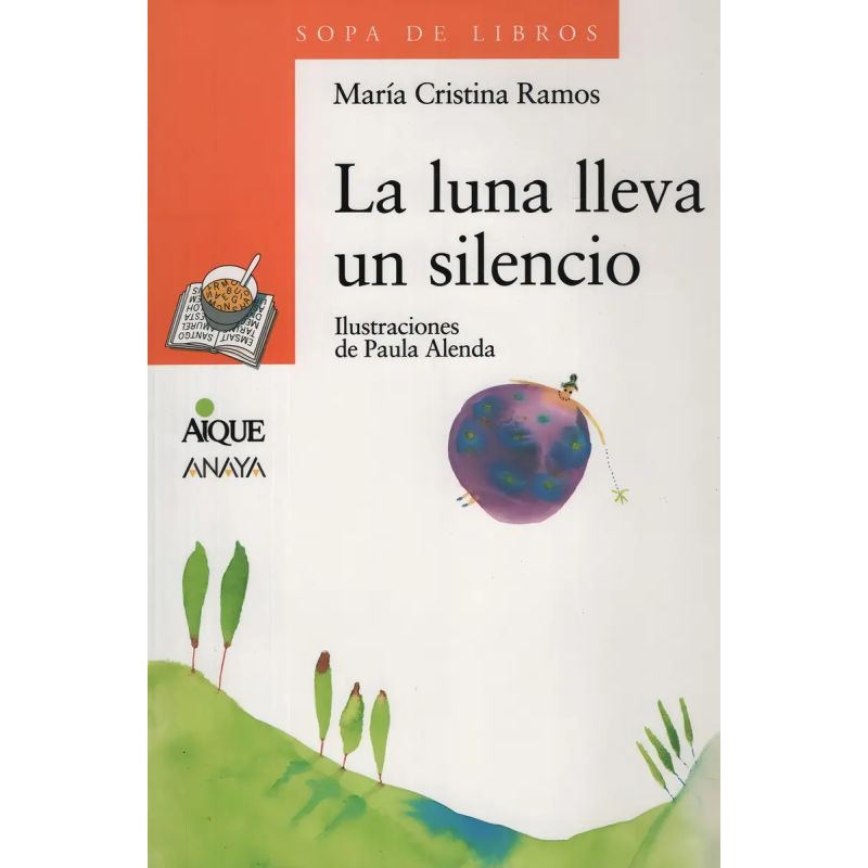 LUNA LLEVA UN SILENCIO,LA - SOPA DE LIBROS NARANJA (Nuevo)