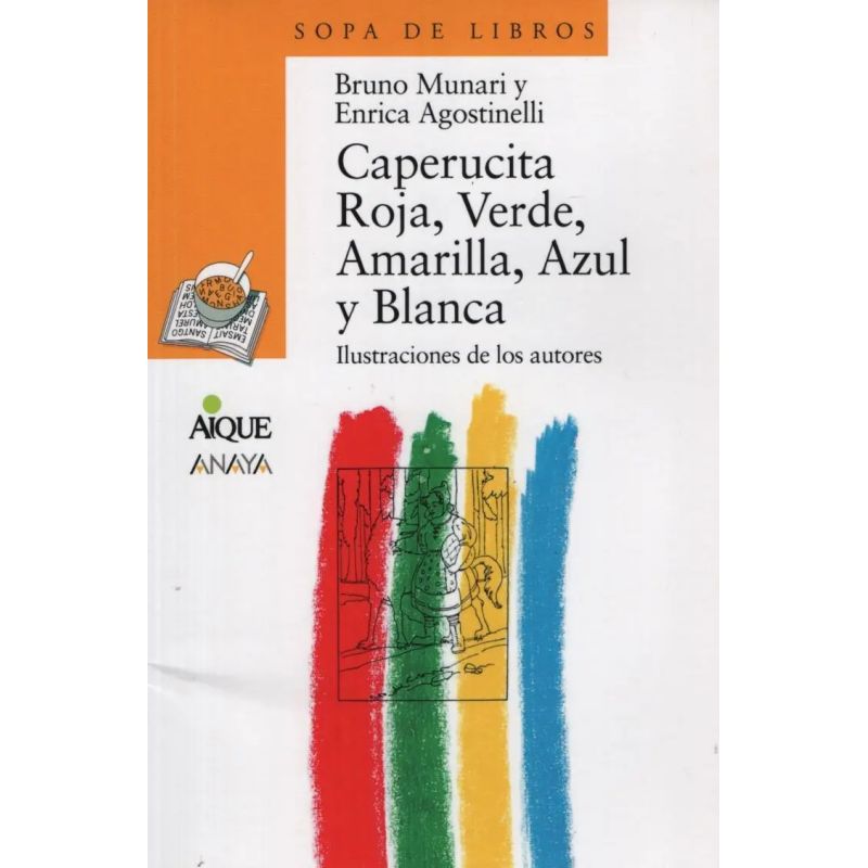 CAPERUCITA ROJA, VERDE, AMARILLA, AZUL Y BLANCA - SOPA DE LIBROS (Nuevo)