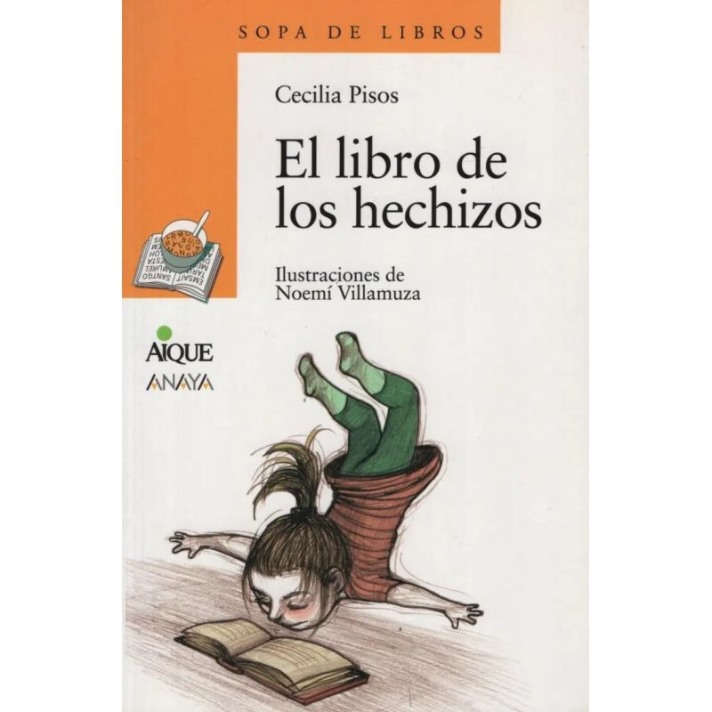 LIBRO DE LOS HECHIZOS,EL - SOPA DE LIBROS AMARILLA (Nuevo)