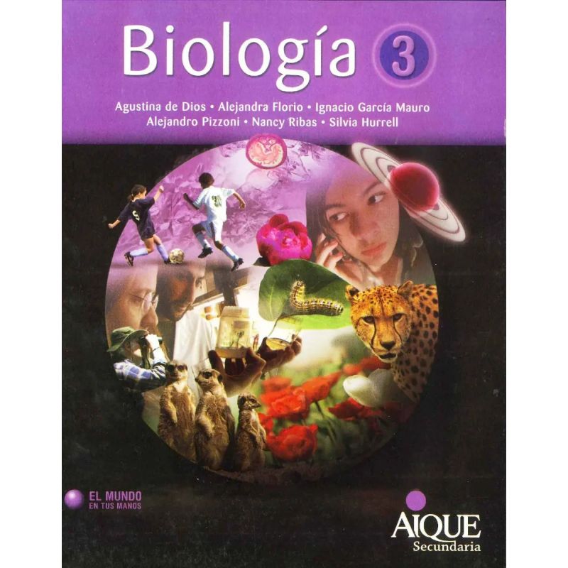 BIOLOGIA 3 - EL MUNDO EN TUS MANOS (Nuevo)