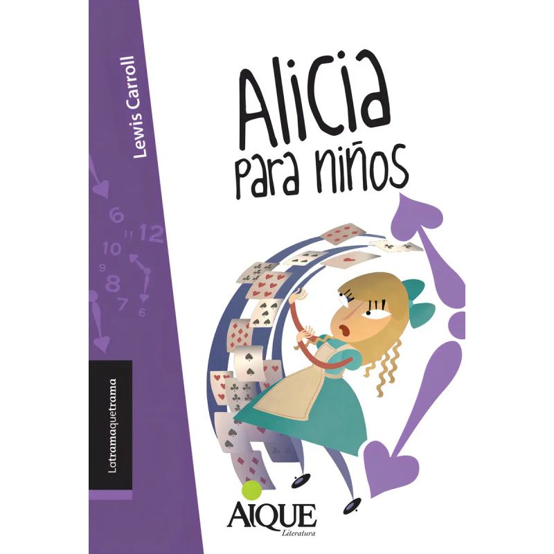 ALICIA PARA NIÑOS - LATRAMAQUETRAMA (Nuevo)
