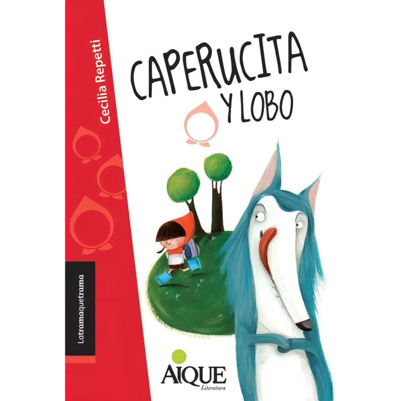 CAPERUCITA Y LOBO - LATRAMAQUETRAMA (Nuevo)