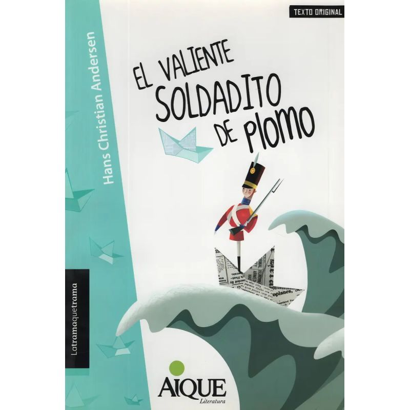 VALIENTE SOLDADITO DE PLOMO, EL - LATRAMAQUETRAMA (Nuevo)