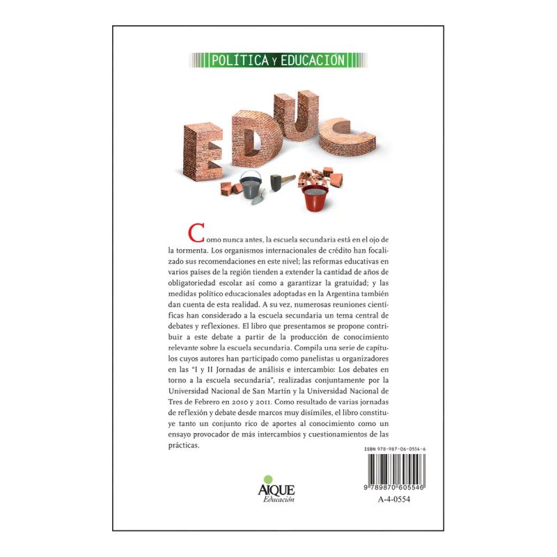 EDUCACION SECUNDARIA, LA - MODELO EN (RE)CONSTRUCCION ? (Nuevo) - Miniatura 2