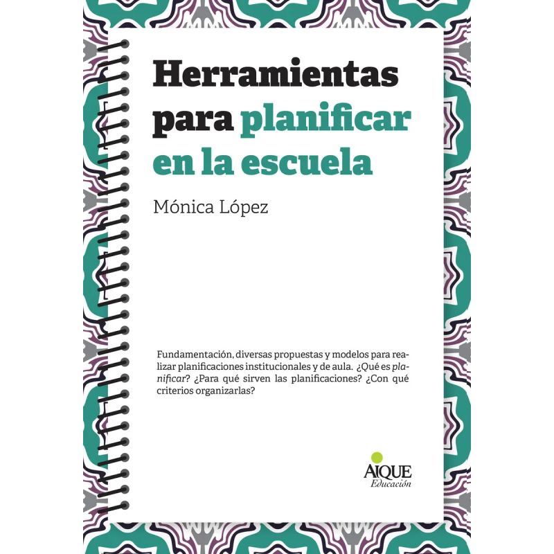 HERRAMIENTAS PARA PLANIFICAR EN LA ESCUELA (Nuevo)
