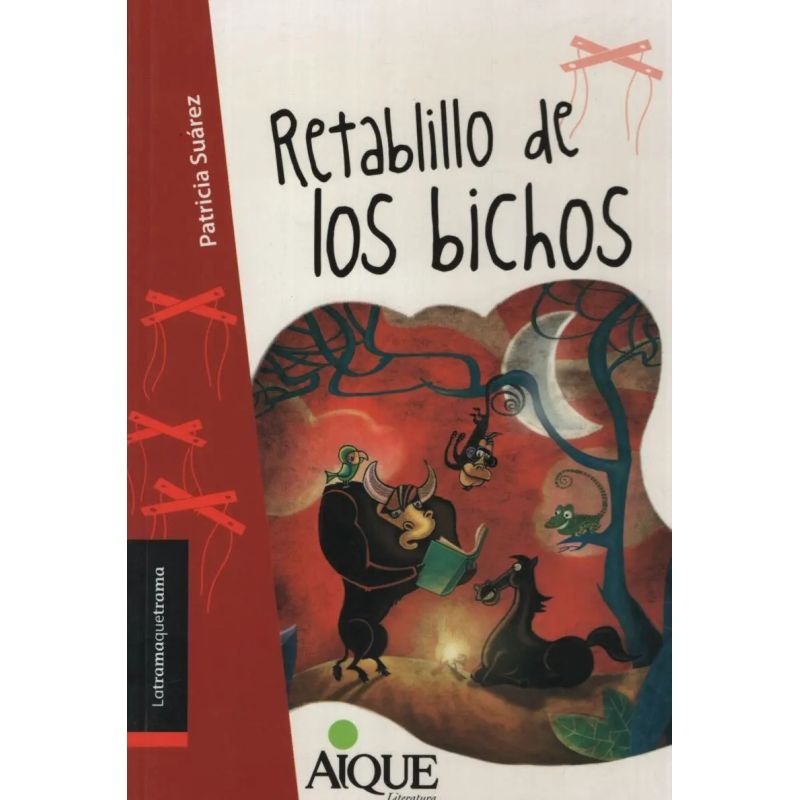 RETABLILLO DE LOS BICHOS - LATRAMAQUETRAMA (Nuevo)