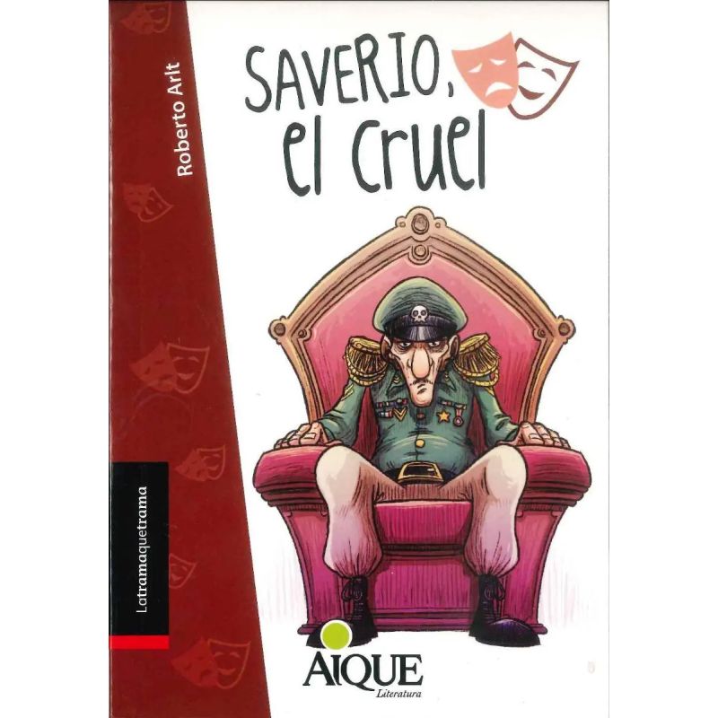 SAVERIO, EL CRUEL - TRAMAQUETRAMA (Nuevo)