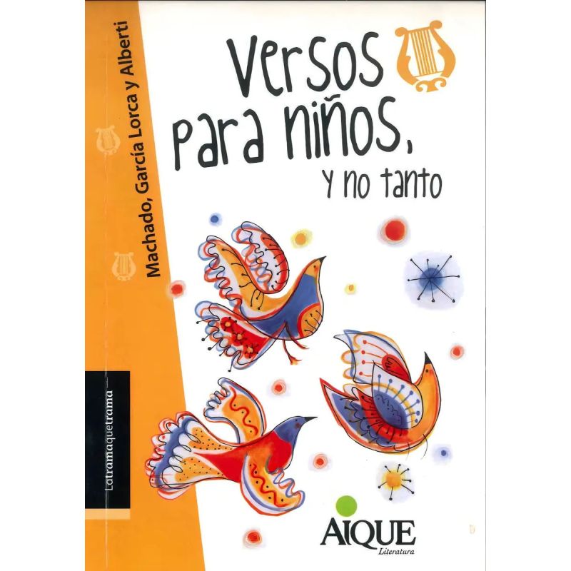 VERSOS PARA NIÑOS, Y NO TANTO - LATRAMAQUETRAMA (Nuevo)