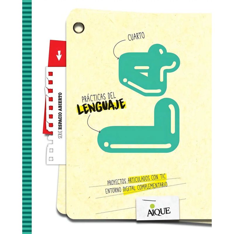 PRACTICAS DEL LENGUAJE 4 - ESPACIO ABIERTO (Nuevo)