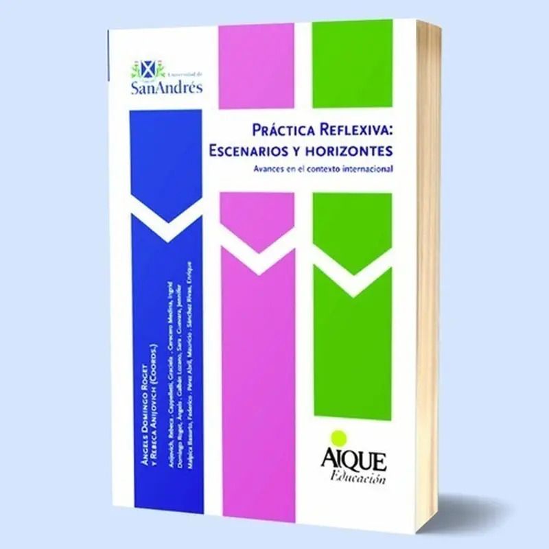 PRACTICA REFLEXIVA - ESCENARIOS Y HORIZONTES 2/ED. (Nuevo)