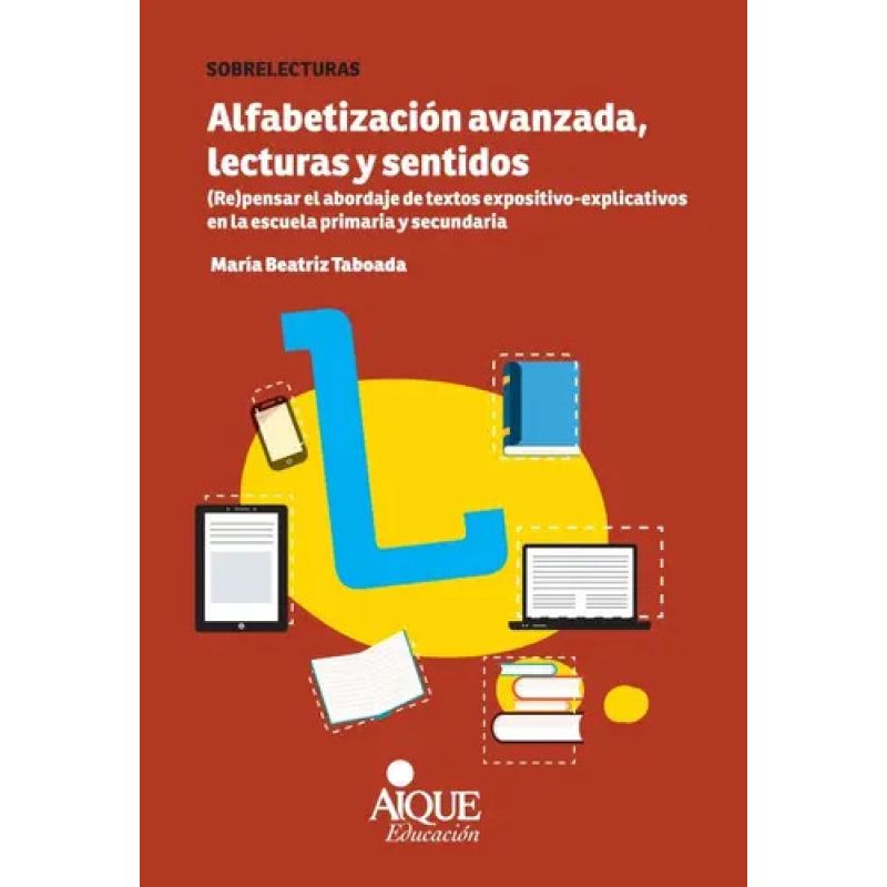 ALFABETIZACION AVANZADA LECTURAS Y SENTIDOS (Nuevo)