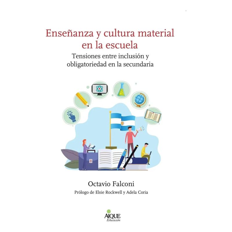 ENSEÑANZA Y CULTURA MATERIAL EN LA ESCUELA (Nuevo) - Miniatura 3