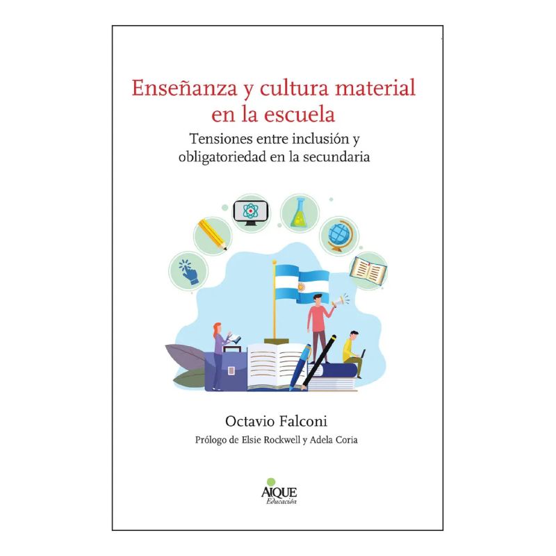 ENSEÑANZA Y CULTURA MATERIAL EN LA ESCUELA (Nuevo)